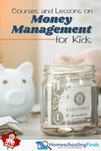 Courses and Lessons on Money Management for Kids