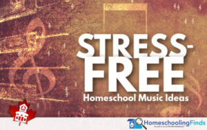 Stress Free Homeschool Music Ideas