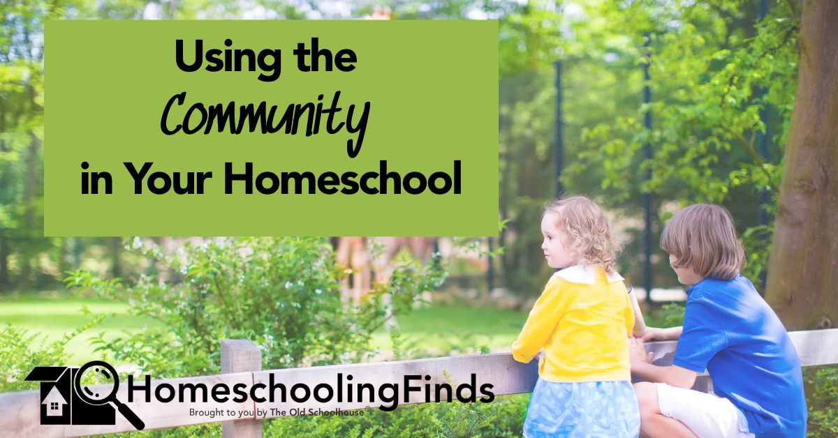 Using the Community in Your Homeschool